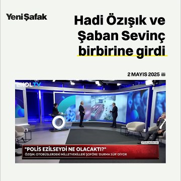 Ortalık bir anda karıştı! Hadi Özışık ve Şaban Sevinç canlı yayında çok fena birbirine girdi