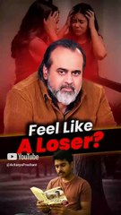 Feel like a Loser? || Acharya Prashant