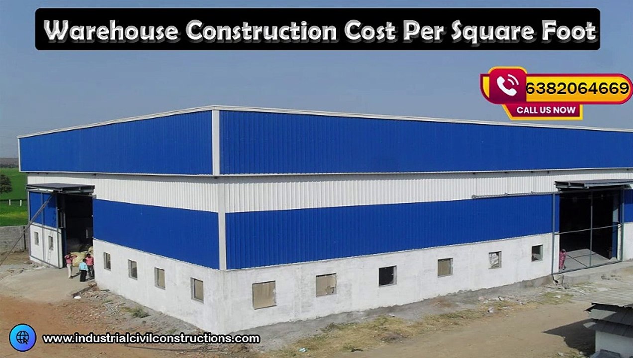 Warehouse Construction Cost Per Square Foot