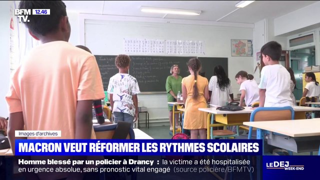 Doit-on réformer les rythmes scolaires ? Emmanuel Macron souhaite une convention citoyenne