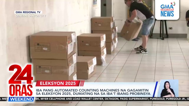 Iba pang automated counting machines na gagamitin sa Eleksyon 2025, dumating na sa iba't ibang probinsya | 24 Oras Weekend