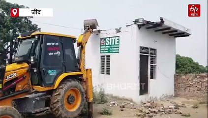 जींद में अवैध निर्माण के खिलाफ बुलडोजर कार्रवाई, 27 एकड़ में 6 कॉलोनी और दुकानें तोड़ी गई, भारी संख्या में पुलिस बल तैनात