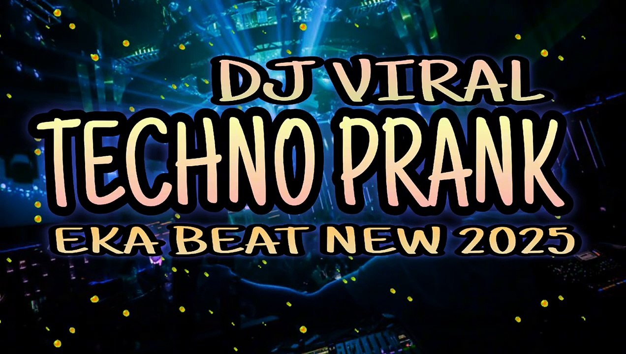 DJ VIRAL TECHNO PRANK🌴EKA BEAT NEW 2025