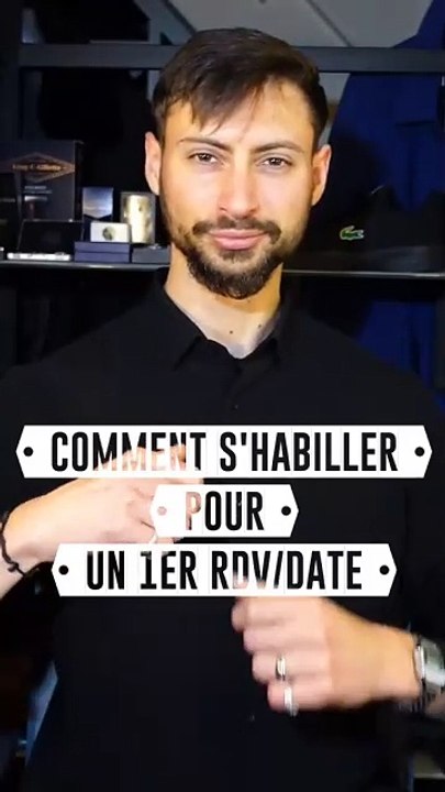 Comment bien s'habiller pour un 1er RDV/DATE