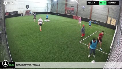 But de Kentin - Team A