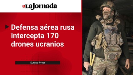 Defensa aérea rusa intercepta 170 drones ucranios