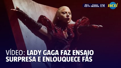 Lady Gaga faz ensaio surpresa e enlouquece fãs