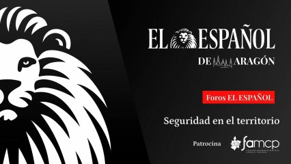 Foro El Español de Aragón - Seguridad en el territorio