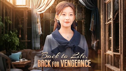 Back to Life, Back for Vengeance: Full Action Movie 🎬