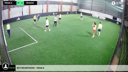 But de Batuhan - Team A