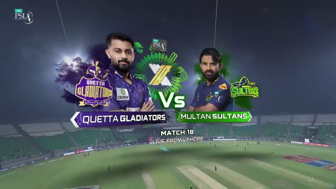 HBL PSL | 18th Match | Quetta Gladiator vs Multan Sultan | Full Match ...