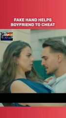 Fake Hands Helps Boyfriend To Cheat