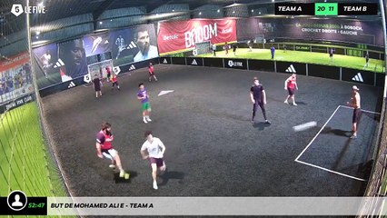 But de Mohamed Ali E - Team A