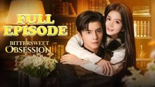 Bittersweet Obsession [FULL MOVIES ENGLISH SUB]