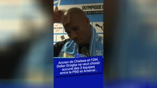 Ligue des Champions - Drogba : “Arsenal ou PSG ? Aucune des 2 équipes !”