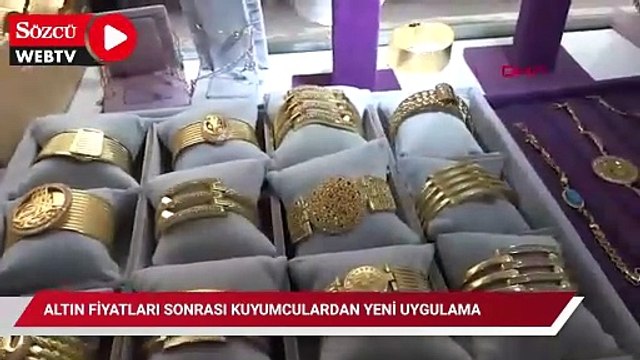 Altın fiyatları sonrası kuyumculardan yeni uygulama: Kapış kapış satılıyor