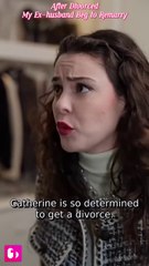 after divorce my ex husband begs to remarry