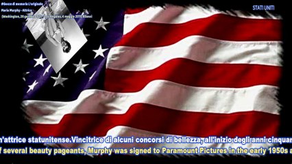 Maria Murphy - Attrice  (Washington, 26 gennaio 1931 – Los Angeles, 4 maggio 2011) 80anni