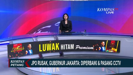 Soal JPO Rusak, Gubernur Jakarta Pramono: Diperbaiki & Pasang CCTV