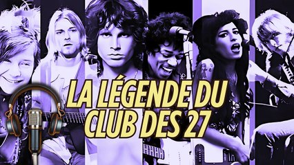 🎙️ Le Club des 27  Légendes, Mystères et Héritage Musical | Jim Morrison, Amy Winehouse, Kurt Cobain