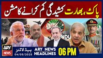 ARY News 6 PM Headlines || 4th May 2025 - Prime Time Headlines