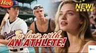 🎬 Love Story: I.n Lo.ve wi.th a.n Ath.le.te - Full Movie | Sports Romance Drama