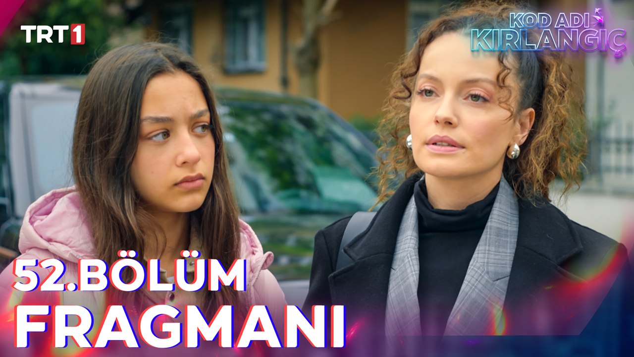Kod Adı Kırlangıç 52. Bölüm Fragmanı