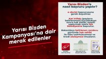 Yarısı Bizden Kampanyası’na dair merak edilenler