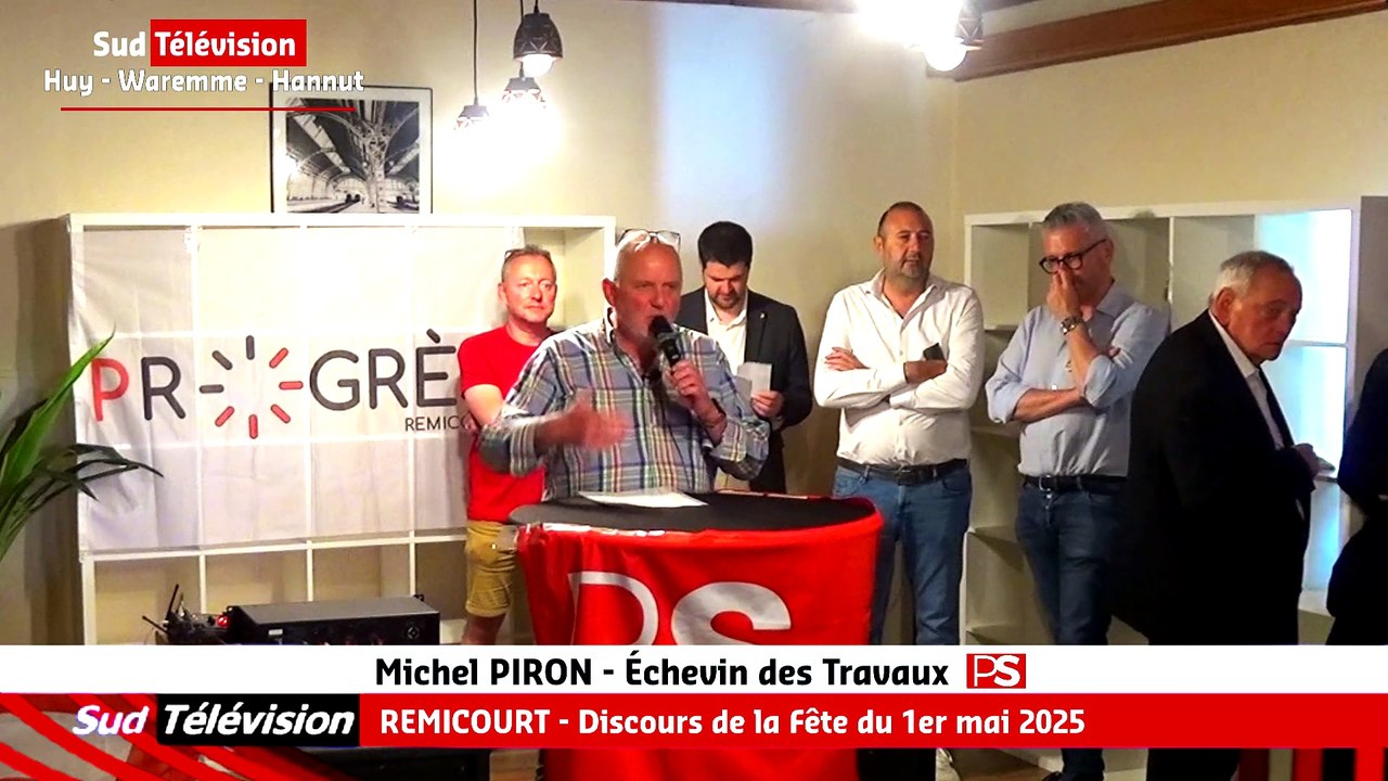 REMICOURT - Discours de Michel PIRON à l'occasion de la fête des travailleurs ce 1er mai 2025
