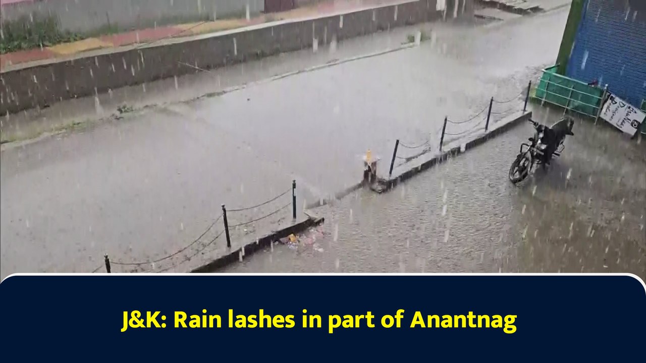 J&K: Rain lashes in part of Anantnag
