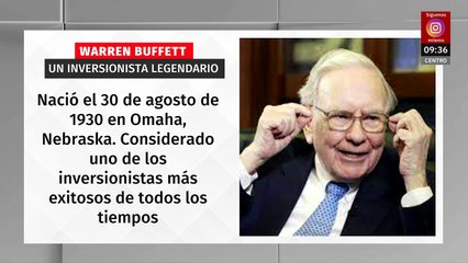 ¿Quién es Warren Buffet, el inversionista que dejará su cargo en Berkshire Hathaway?