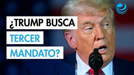 Trump dice que no busca tercer mandato presidencial sino cumplir "cuatro grandes años"