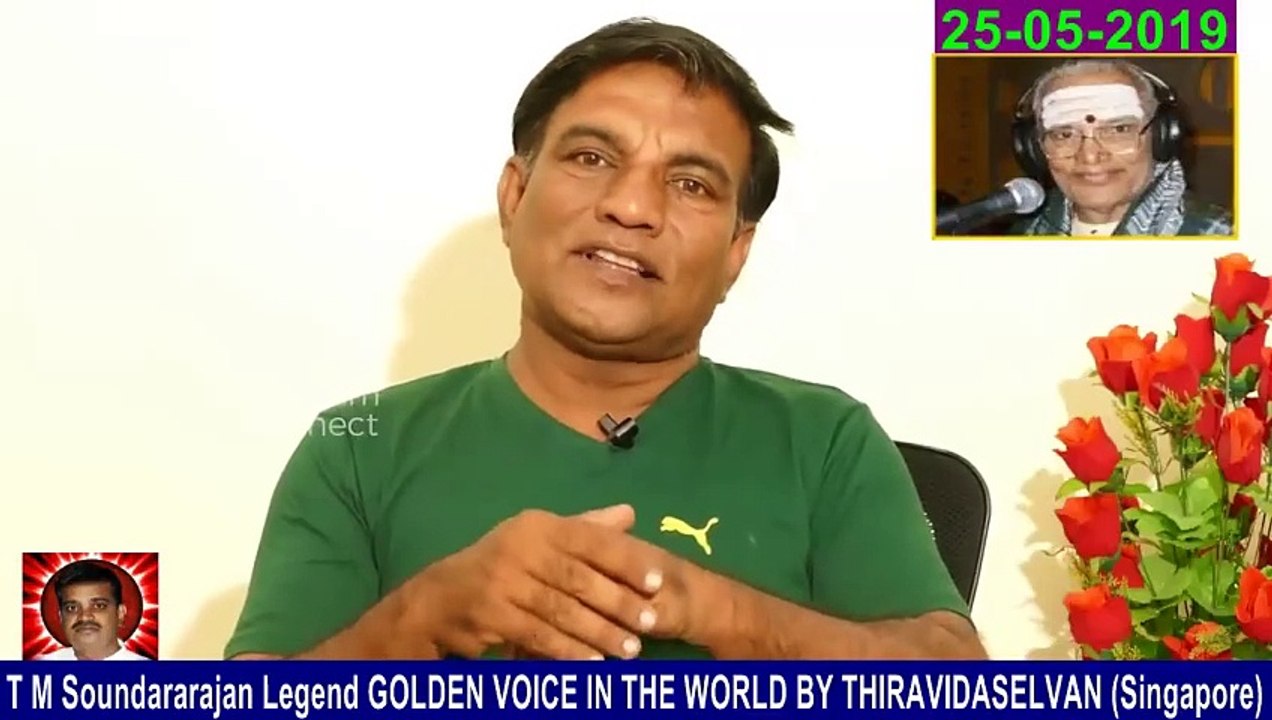 T M Soundararajan Legend Memory & 25-05-2019 Vijay  Raja,Part 4,...-