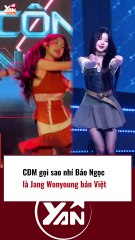 CĐM ví sao nhí Bảo Ngọc là Jang Wonyoung Việt Nam