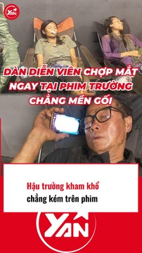 Hậu trường kham khổ như trên phim