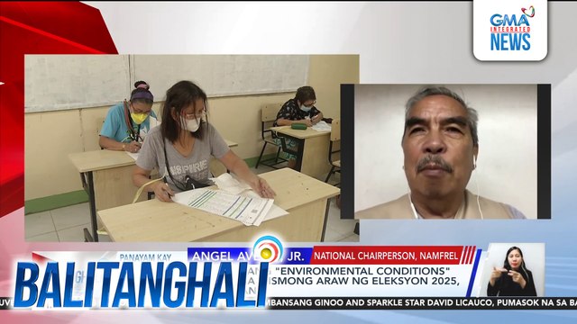 Pagdating sa mismong araw ng eleksyon, may mga sinasabi kayong environmental condition na posibleng makaapekto sa voting process. Ano-ano po iyon? | Balitanghali