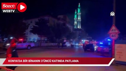 Konya’da bir binanın 3’üncü katında patlama ve ardından yangın