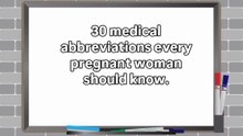 30 MEDICAL PREGNANCY ABBREVIATION