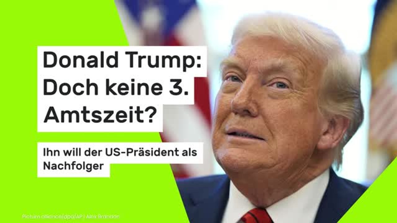 Donald Trump: Doch keine 3. Amtszeit? Ihn will der US-Präsident als Nachfolger