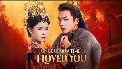 Once Upon A Time I Loved You - Full Movie