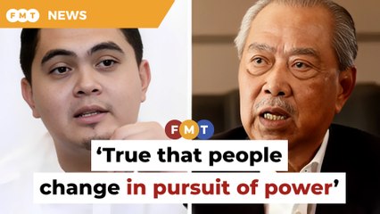 Akmal slams Muhyiddin for shifting from ‘Malay first’ stance