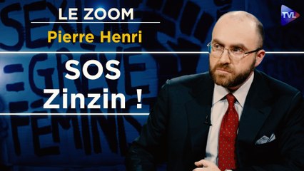 Zoom - Pierre Henri : L’idéologie gauchiste est devenue hystérique