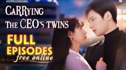 Carrying The CEO's Twins Chinese Drama