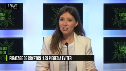 SMART TECH - Cryptomonnaies : comment éviter le piratage ?