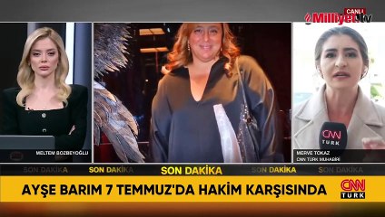 Ayşe Barım davasında kritik aşama! İddianame kabul edildi, ilk duruşma 7 Temmuz’da