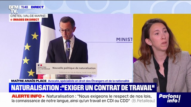Circulaire Retailleau sur la naturalisation: On est dans de l'annonce et pas dans du concret , estime Anaïs Place, avocate