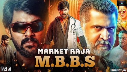 Market Raja MBBS 2019 Hindi Movie