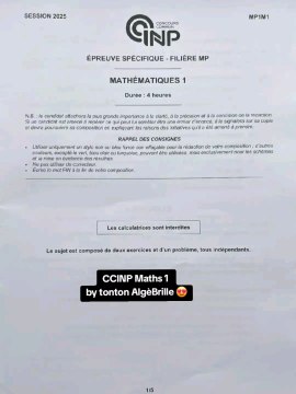 Sujet CCINP Maths 2 2025 MP MPISujet Mathématiques 1 tombé le 05/05/25.#prepa #ccinp #ccp #mp #mpi #concours #concoursprepa