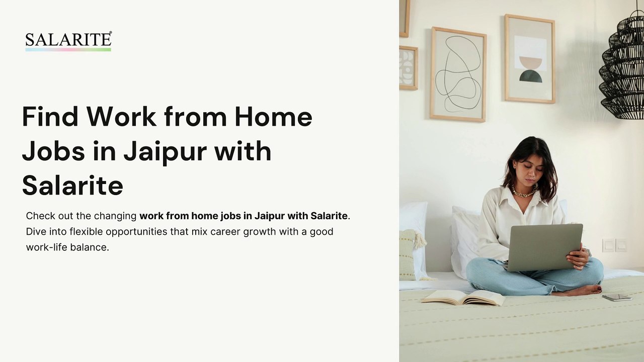 Find Work from Home Jobs in Jaipur with Salarite