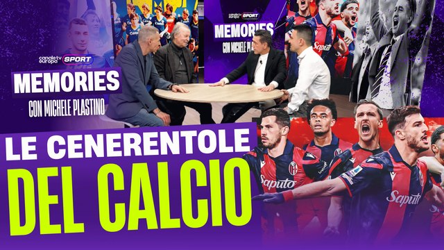 Memories con Michele Plastino - LE SQUADRE CHE HANNO FATTO LA STORIA DEL CALCIO